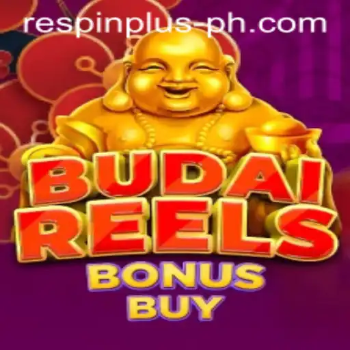 Unveiling the Excitement of BudaiReelsBonusBuy and the Unique Feature of RESPIN PLUS