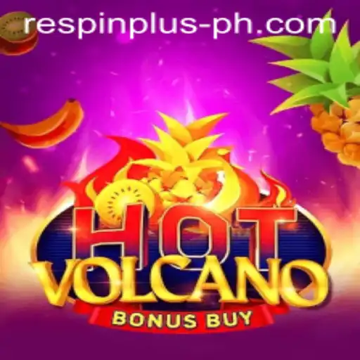Discover the Thrills of HotVolcanoBonusBuy with the Exciting RESPIN PLUS Feature