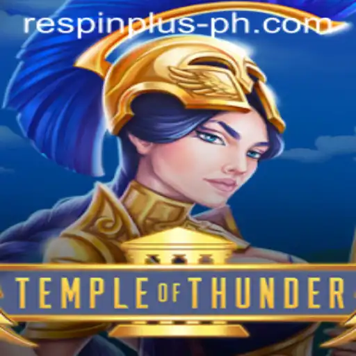 Temple of Thunder: An Epic Adventure Awaits with RESPIN PLUS